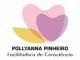 Terapeuta Pollyanna Pinheiro - Facilitadora de Consciência