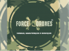 Forcedrones