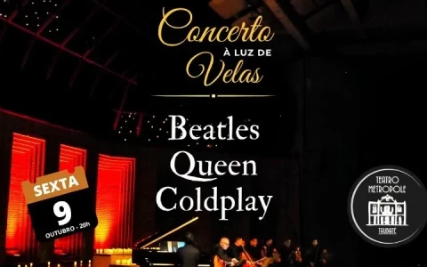Taubaté: Concerto À Luz de Velas – Beatles, Queen e Coldplay em Taubaté
