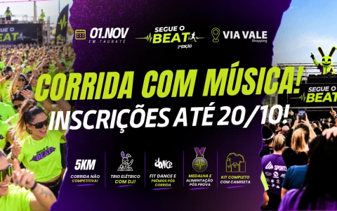 Taubaté: Segue o Beat Taubaté 2026 terá corrida de 5 km com DJ, FitDance e After Party
