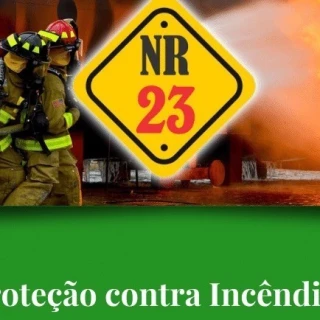 Treinamento NR - 23 – Proteção Contra Incêndio