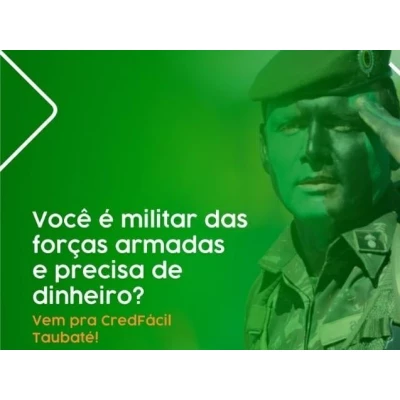Taubaté: MILITAR DO EXÉRCITO  CONSIGNADO