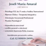 Foto 1:  Joseli Maria Amaral Psicoterapeuta e Hipnoterapia