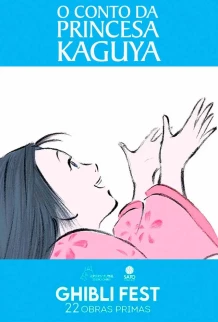 Imagem GHIBLI FEST - O Conto Da Princesa Kaguya