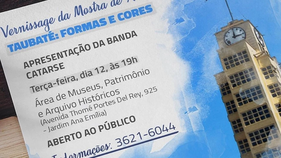Mostra de Arte “Taubaté: Formas e Cores” celebra aniversário da cidade Mostra de Arte “Taubaté: Formas e Cores” celebra aniversário da cidade