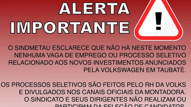 Sindicato alerta para golpe sobre processo seletivo na Volks de Taubaté