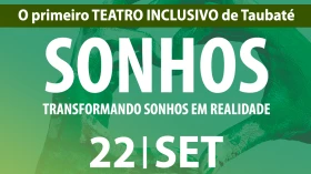 Taubaté recebe o teatro inclusivo "Sonhos" neste domingo