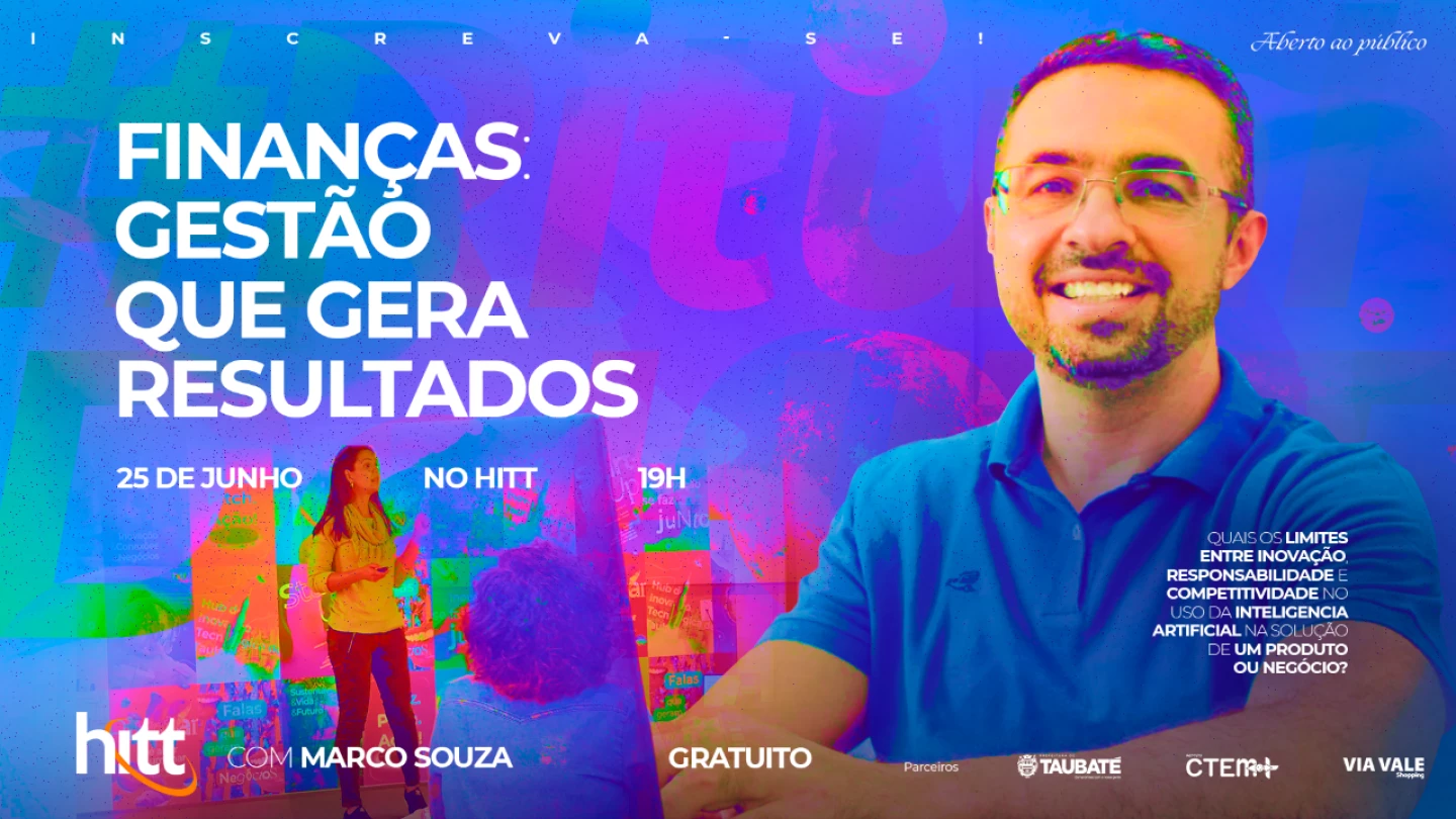 Gestão financeira como ferramenta estratégica: Hub de Inovação de Taubaté realiza palestra com especialista