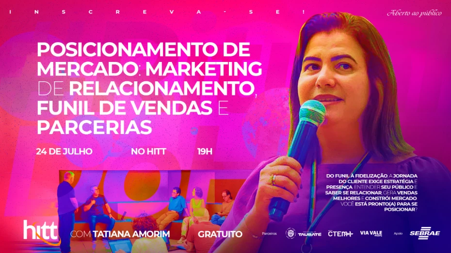 HITT e Sebrae promovem evento gratuito sobre estratégias de posicionamento de mercado e crescimento de negócios HITT e Sebrae promovem evento gratuito sobre estratégias de posicionamento de mercado e crescimento de negócios