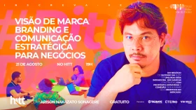 Taubaté: Visão de marca no HITT: Palestra aborda branding e comunicação estratégica para negócios