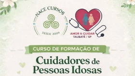 NACE abre vagas para Curso de Formação de Cuidadores de Pessoas Idosas em Taubaté