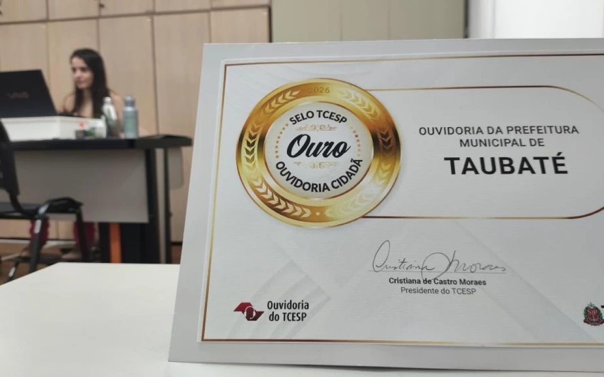 Taubaté: Taubaté recebe selo ouro de Ouvidoria Cidadã do Tribunal de Contas do Estado de São Paulo