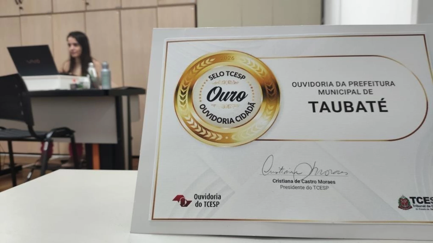 Taubaté recebe selo ouro de Ouvidoria Cidadã do Tribunal de Contas do Estado de São Paulo