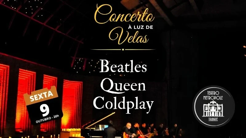 Concerto À Luz de Velas – Beatles, Queen e Coldplay em Taubaté