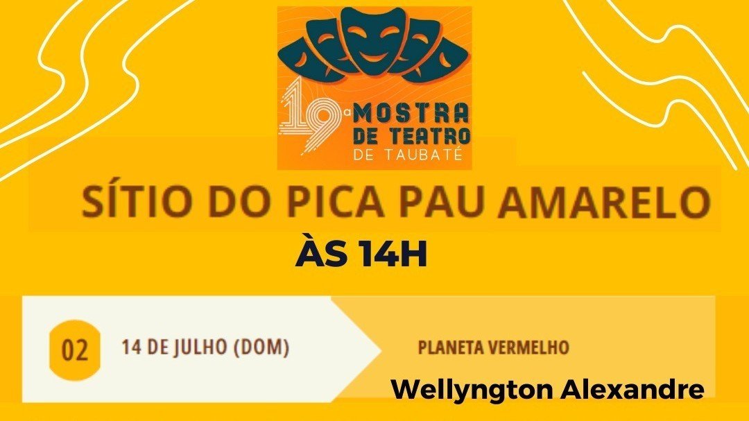 19ª Mostra de Teatro - Peça Planeta Vermelho