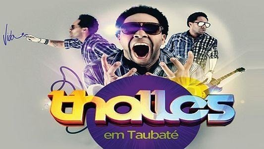 Show Thalles Roberto