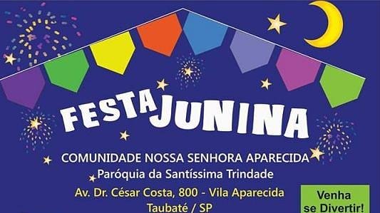 Festa Junina - Vila Aparecida