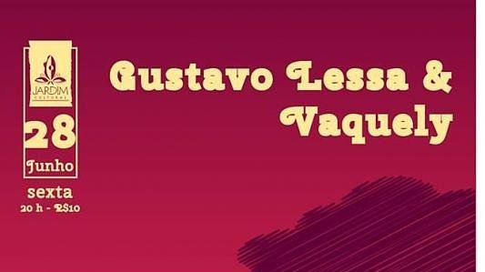 Show Gustavo Lessa & Vaquely