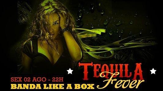 Tequila Fever