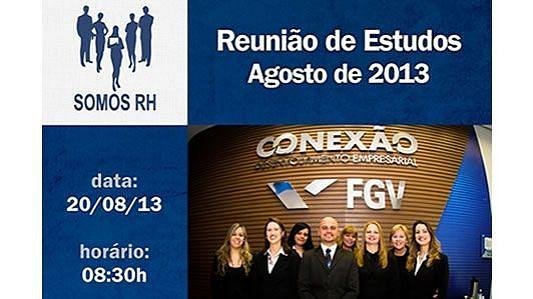 Reunião de Estudos Agosto de 2013 - Somos RH