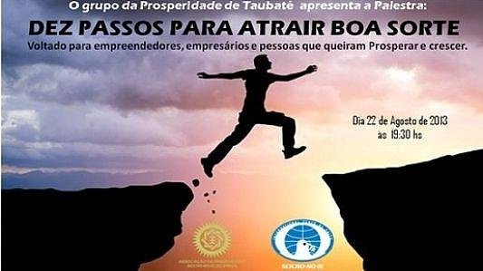 Palestra: 10 passos para atrair boa sorte