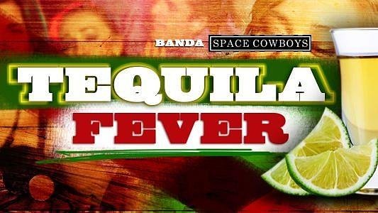 Tequila Fever
