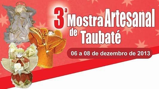 3ª Mostra Artesanal de Taubaté