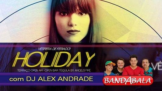 Holiday - Véspera de feriado