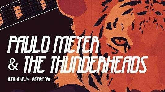 Paulo Meyer & The Thunderheads