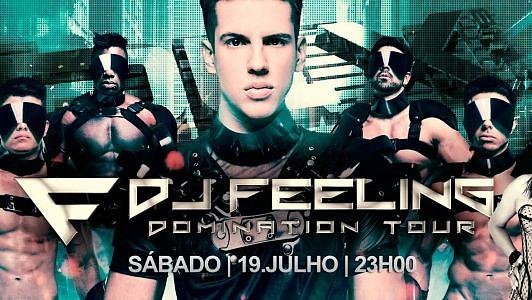 Dj Feeling Domination Tour