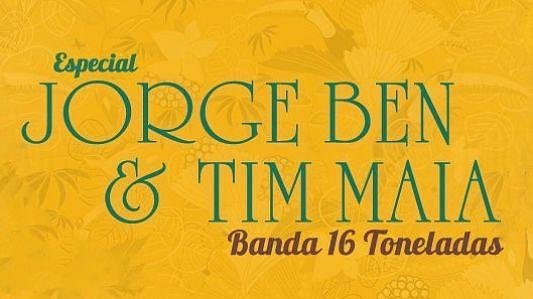 Especial Jorge Ben e Tim Maia