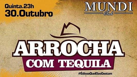 Arrocha com tequila