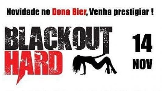 Black Out Hard