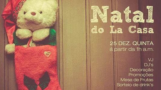 Natal do La Casa 
