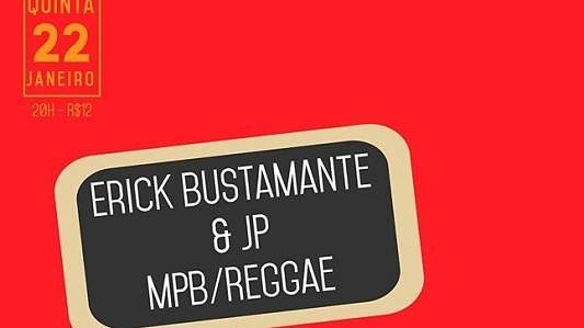 Erick Bustamente & JP mpb/reggae