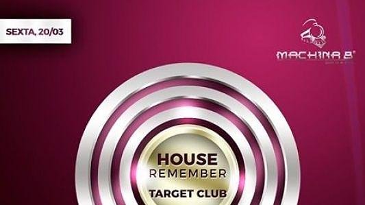 House Remenber 