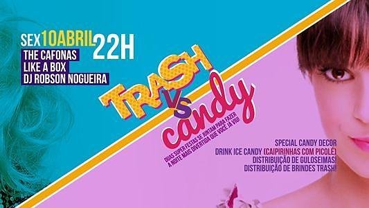 Trash Vs. Candy