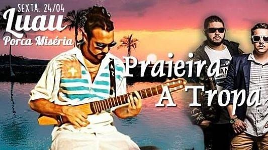 Show Praiera e A Tropa  