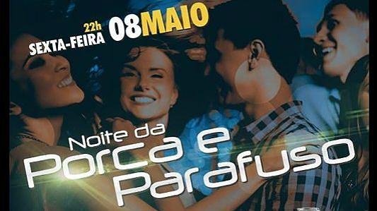 Noite do Porca e Parafuso