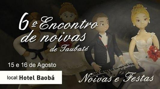 6º Encontro de Noivas Taubaté