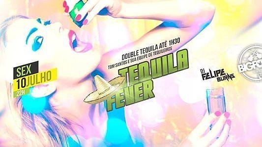 Tequila Fever
