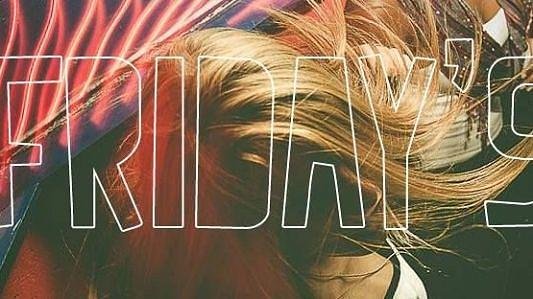 Friday's