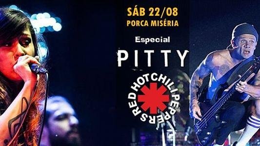 Especial Pitty & Red Hot Chili Peppers