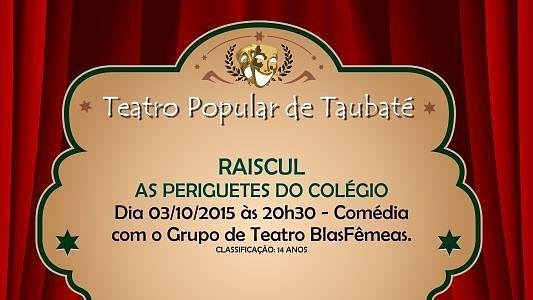 Raiscul as Periguetes do Colégio 