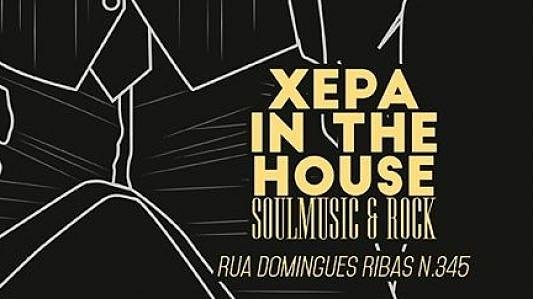 Xepa In The House