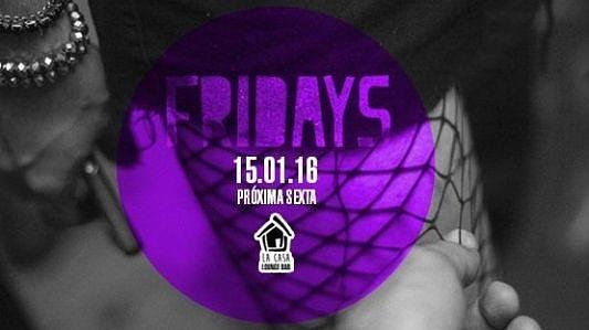 Friday's