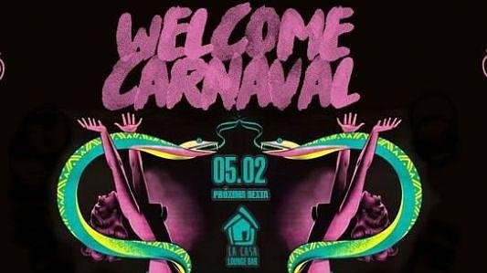 Welcome Carnaval