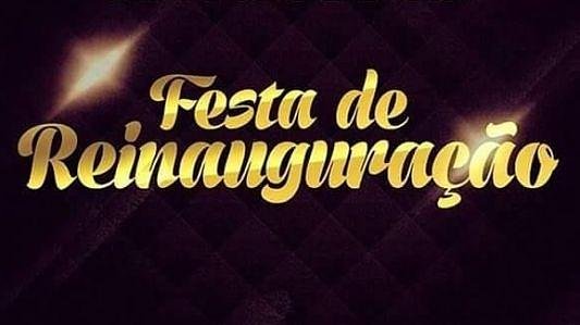 Festa de Reinauguração