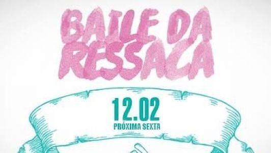 Baile da Ressaca