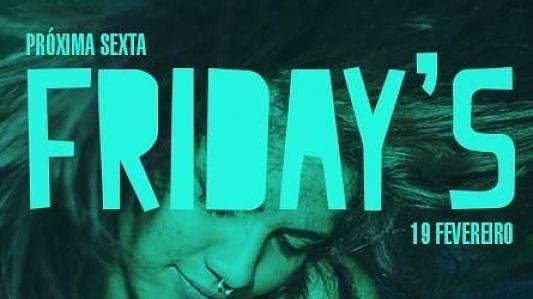 Friday's